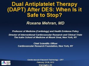 Dual Antiplatelet Therapy DAPT After DES When Is