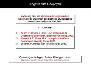 Angewandte Geophysik Vorlesung ber die Methoden der angewandten