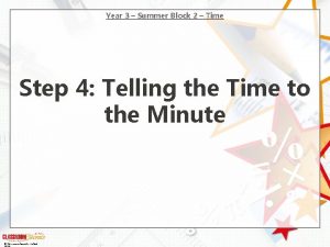 Year 3 Summer Block 2 Time Step 4