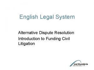 English Legal System Alternative Dispute Resolution Introduction to