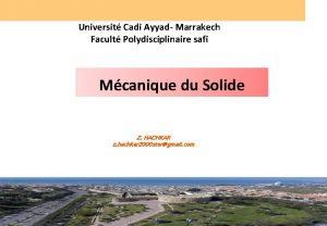 Universit Cadi Ayyad Marrakech Facult Polydisciplinaire safi Mcanique