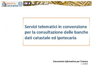 Servizi telematici in convenzione per la consultazione delle