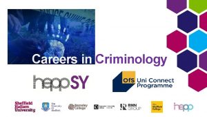 Careers in Criminology Skills developed in criminology making