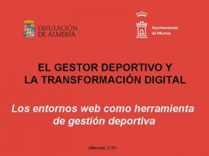 EL GESTOR DEPORTIVO Y LA TRANSFORMACIN DIGITAL Los