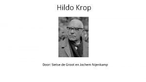 Hildo Krop Door Sietse de Groot en Jochem