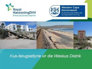 Kusterugsetlyne vir die Weskus Distrik Oorsig Agterground Verstek