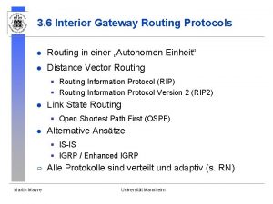 3 6 Interior Gateway Routing Protocols l Routing