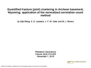 Quantified fracture joint clustering in Archean basement Wyoming