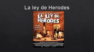 La ley de herodes premios