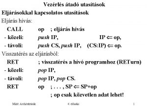 Vezrls tad utastsok Eljrsokkal kapcsolatos utastsok Eljrs hvs