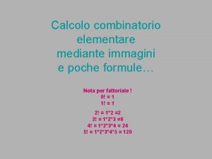 Calcolo combinatorio elementare mediante immagini e poche formule