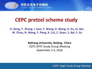 CEPC pretzel scheme study H Geng Y Zhang