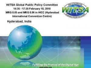 WITSA Global Public Policy Committee 14 35 17