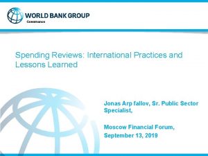 Governance Spending Reviews International Practices and Lessons Learned