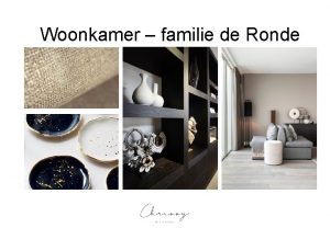 Woonkamer familie de Ronde Wens De wens is