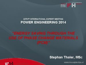 23 THTH INTERNATIONAL EXPERT MEETING POWER ENGINEERING 2014