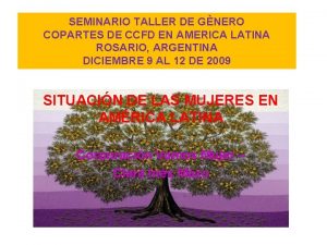 SEMINARIO TALLER DE GNERO COPARTES DE CCFD EN