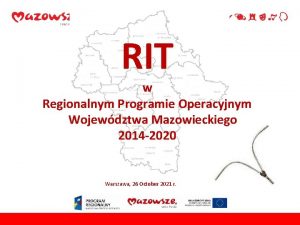 RIT w Regionalnym Programie Operacyjnym Wojewdztwa Mazowieckiego 2014