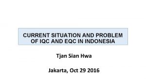 Iqc and eqc