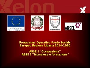 Programma Operativo Fondo Sociale Europeo Regione Liguria 2014