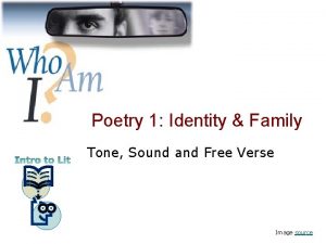 Poetry 1 Identity Family Tone Sound and Free