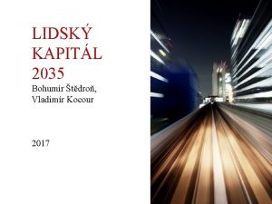 LIDSK KAPITL 2035 Bohumr tdro Vladimr Kocour 2017