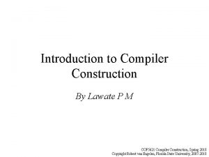 Introduction to Compiler Construction By Lawate P M