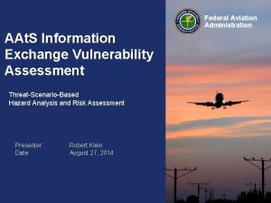 Federal Aviation Administration AAt S Information Exchange Vulnerability