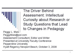 The Driver Behind Assessment Intellectual Curiosity about Research