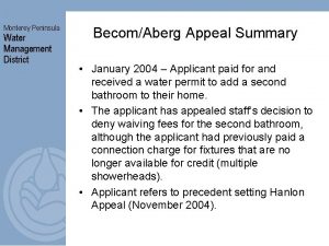 Monterey Peninsula Water Management District BecomAberg Appeal Summary