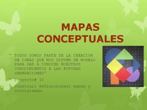 MAPAS CONCEPTUALES TODOS SOMOS PARTE DE LA CREACION