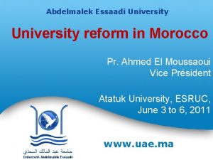 Abdelmalek Essaadi Universit Abdelmalek Essadi University www uae