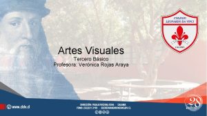 Artes Visuales Tercero Bsico Profesora Vernica Rojas Araya
