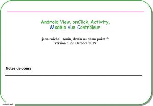 Android View on Click Activity Modle Vue Contrleur