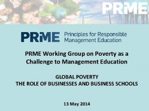 PRME Working Group on Poverty as a Challenge