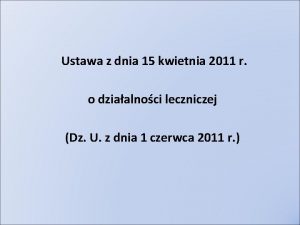 Ustawa z dnia 15 kwietnia 2011 r o