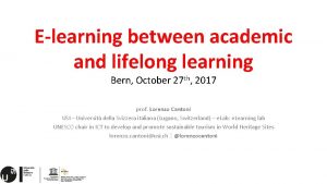 Elearning between academic and lifelong learning Bern October