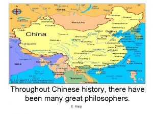 Throughout Chinese history there have been many great