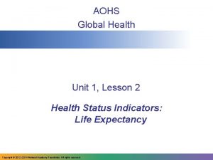 AOHS Global Health Unit 1 Lesson 2 Health