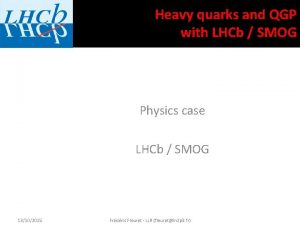 Heavy quarks and QGP with LHCb SMOG Physics