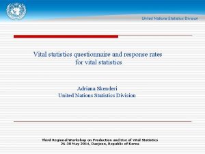 Vital statistics questionnaire and response rates for vital