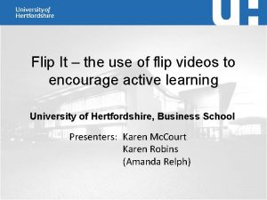 Flip It the use of flip videos to