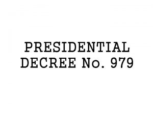 PRESIDENTIAL DECREE No 979 Marine Pollution Decree of