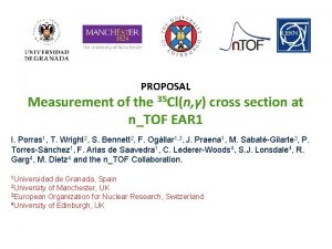 PROPOSAL Measurement of the 35 Cln cross section