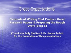 Great Expectations Elements of Writing That Produce Great