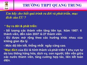 TRNG THPT QUANG TRUNG Em hy cho bit