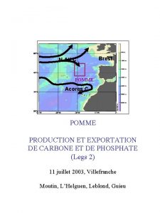 N Atl C Brest POMME Acores C POMME