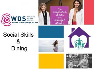 Social Skills Dining Social Skills Your Logo Here