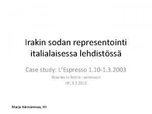 Irakin sodan representointi italialaisessa lehdistss Case study LEspresso