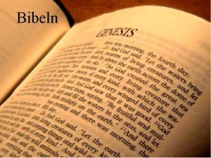 Bibeln Bibeln kallas fr bckernas bok Gamla testamentet